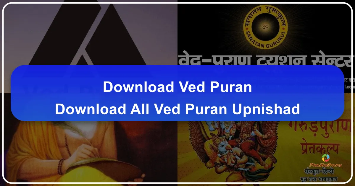 Ved Puran: A Comprehensive Digital Library of Hindu Scriptures