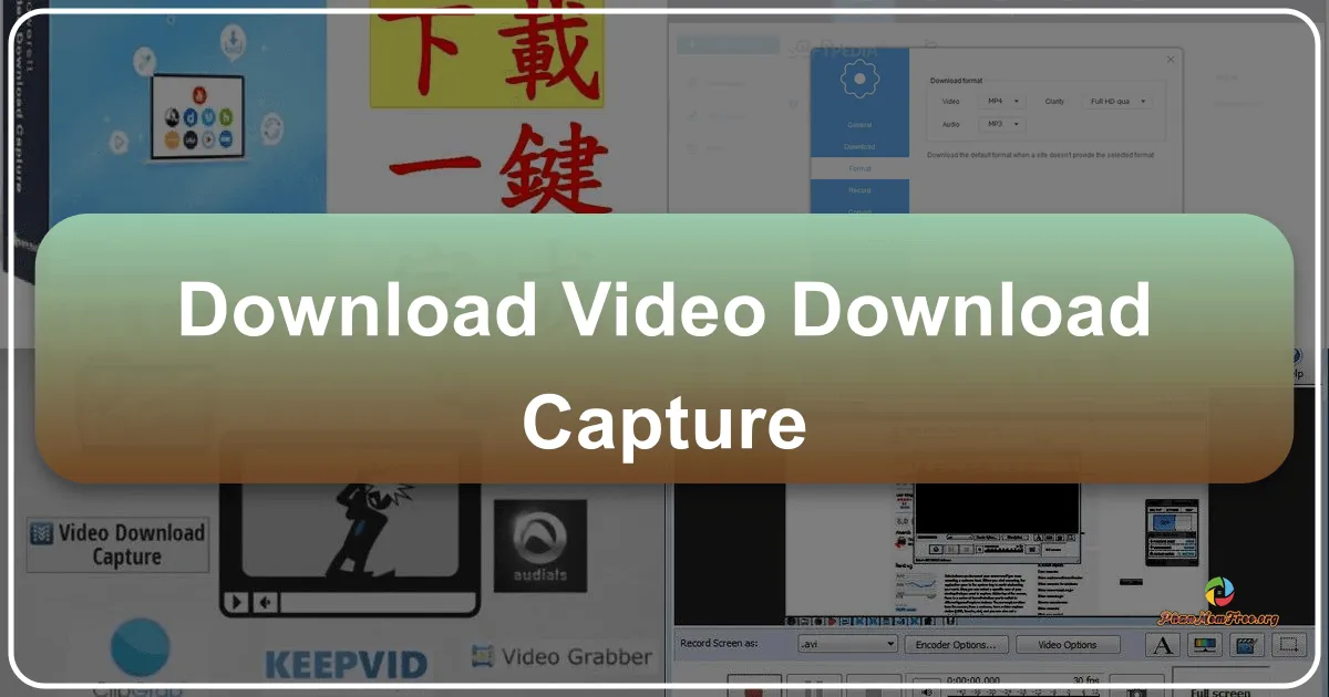 Video Download Capture: A Comprehensive Guide