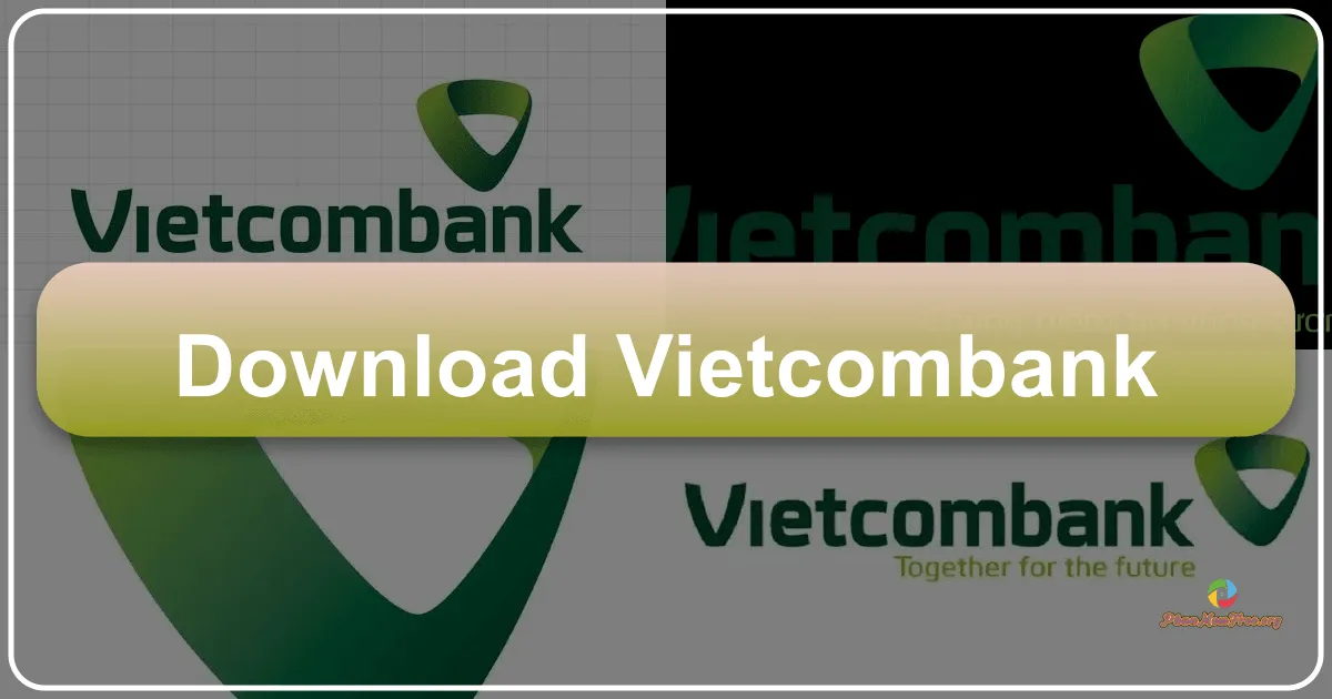 Vietcombank: Ngân hàng số hiện đại và tiện ích