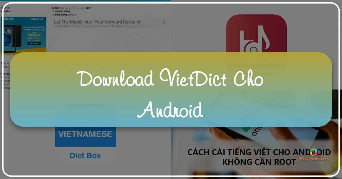 VietDict cho Android: Từ điển Chính tả Tiếng Việt trên Di động