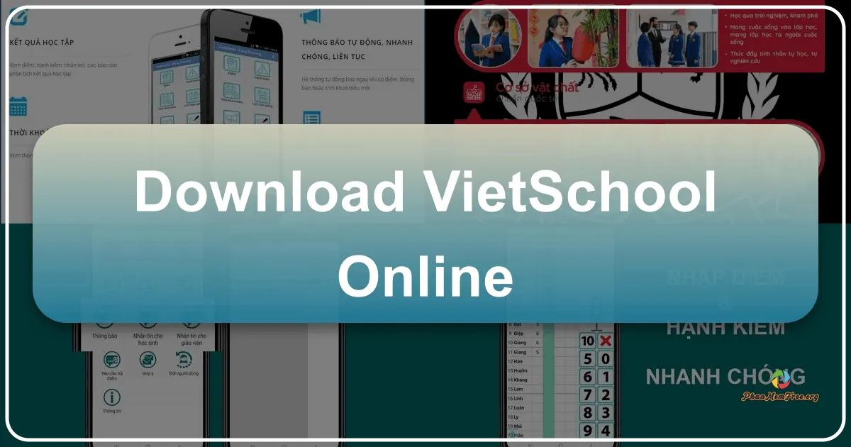 VietSchool Online: Giải pháp quản lý trường học trực tuyến toàn diện