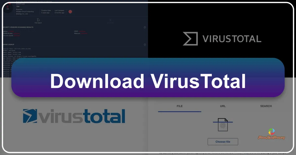 VirusTotal: Công cụ quét virus trực tuyến mạnh mẽ và miễn phí