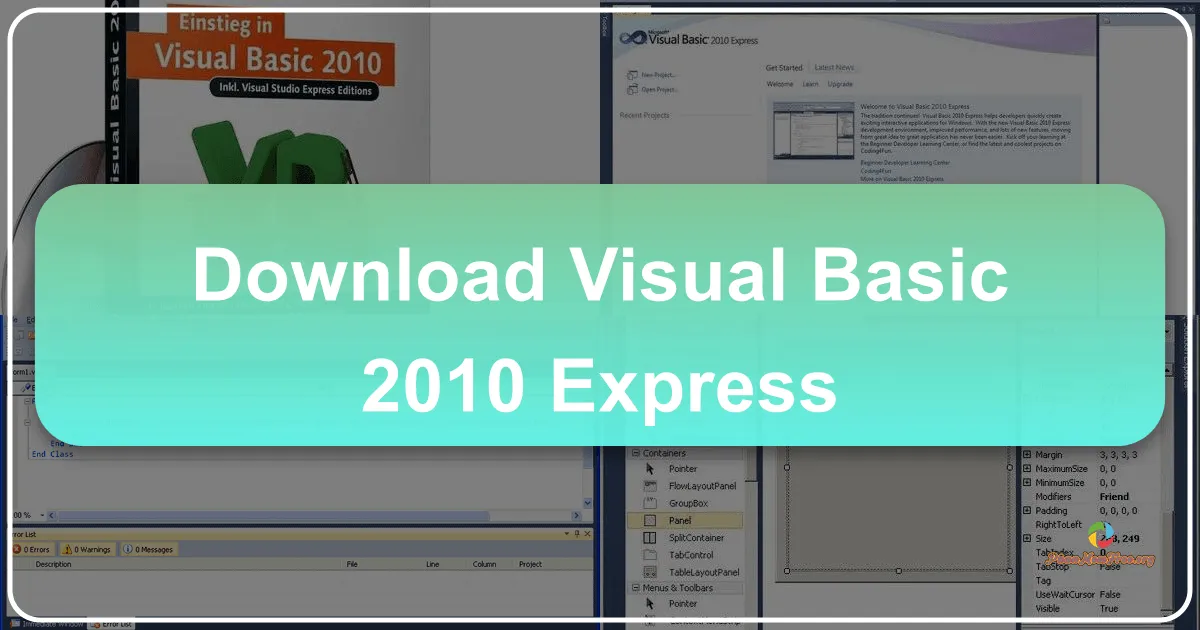 Visual Basic Express 2010: Một Cái Nhìn Tổng Quan Về Môi Trường Phát Triển Ứng Dụng