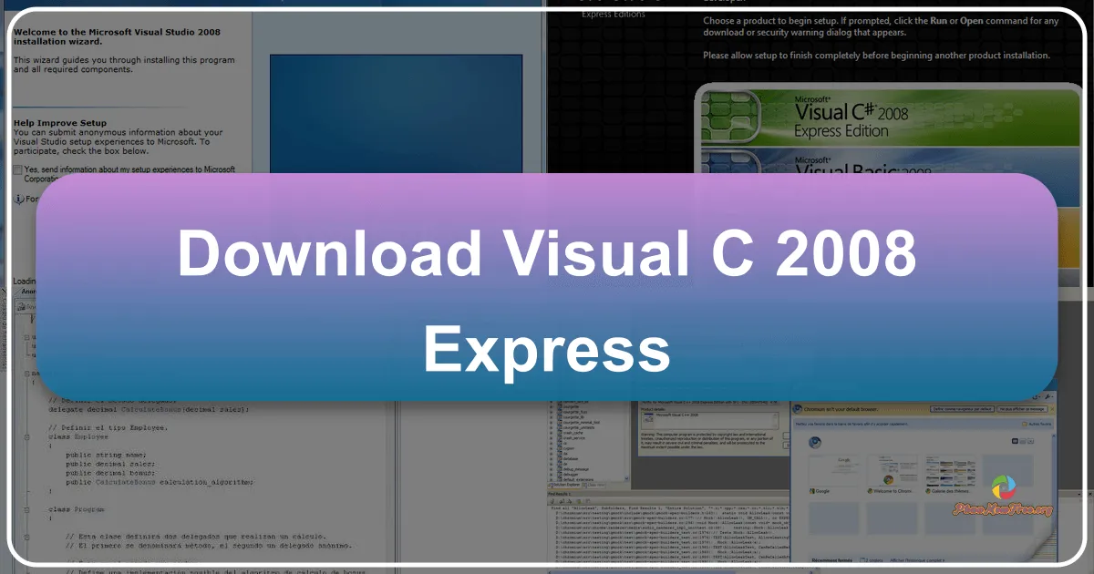 Visual C++ 2008 Express: Công cụ lập trình C++ mạnh mẽ và miễn phí