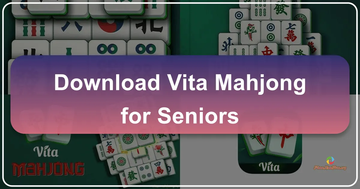 Vita Mahjong for Seniors: A Relaxing and Engaging Mahjong Experience for Older Adults