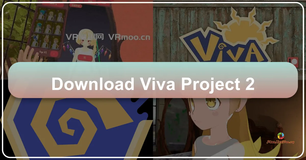 Viva Project 2: A Deep Dive into a Free Anime-Style VR Simulation