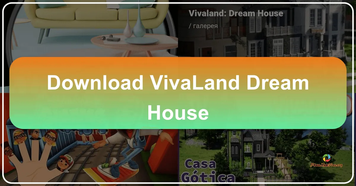 Vivaland: Dream House – Design Your Ideal Home, Together