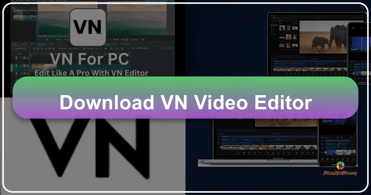 VN Video Editor: A Comprehensive Review