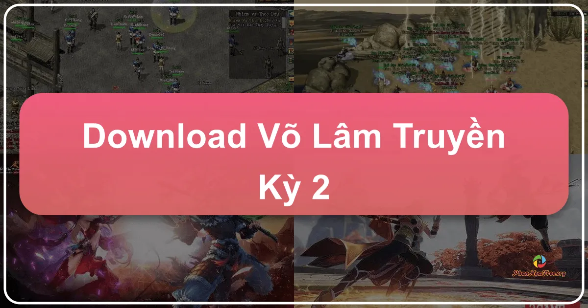 Võ Lâm Truyền Kỳ 2: Trở lại Giang Hồ, Khẳng Định Danh Tiếng