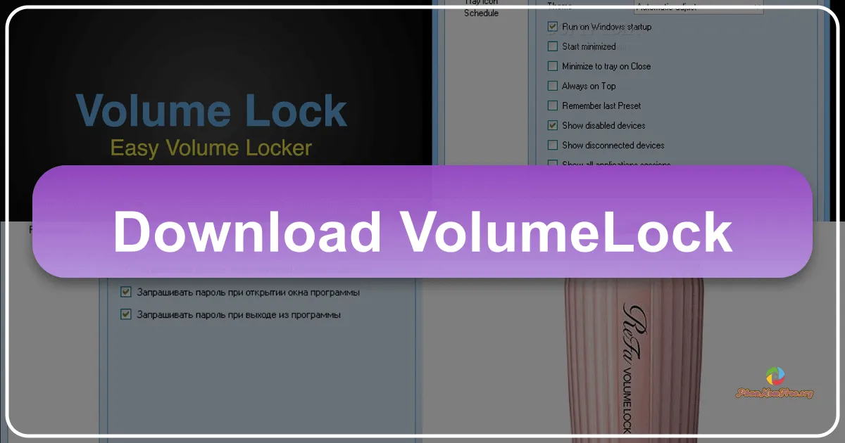 VolumeLock: A Real-Time Sound Volume Control for Windows