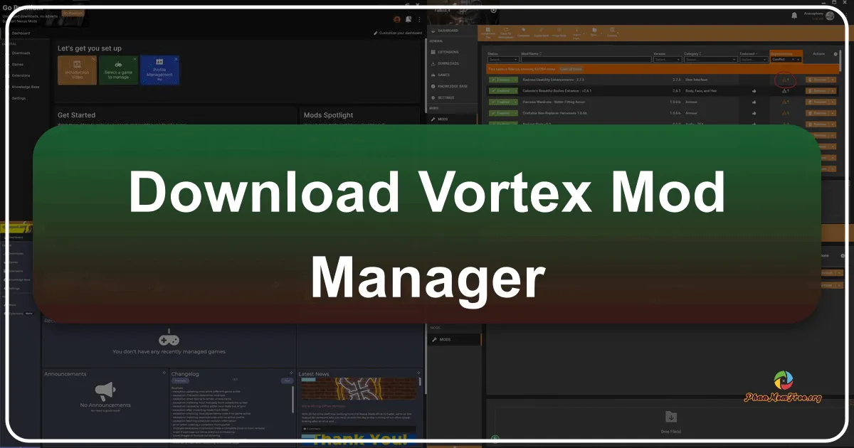 Vortex Mod Manager: A Comprehensive Guide to Nexus Mods Management