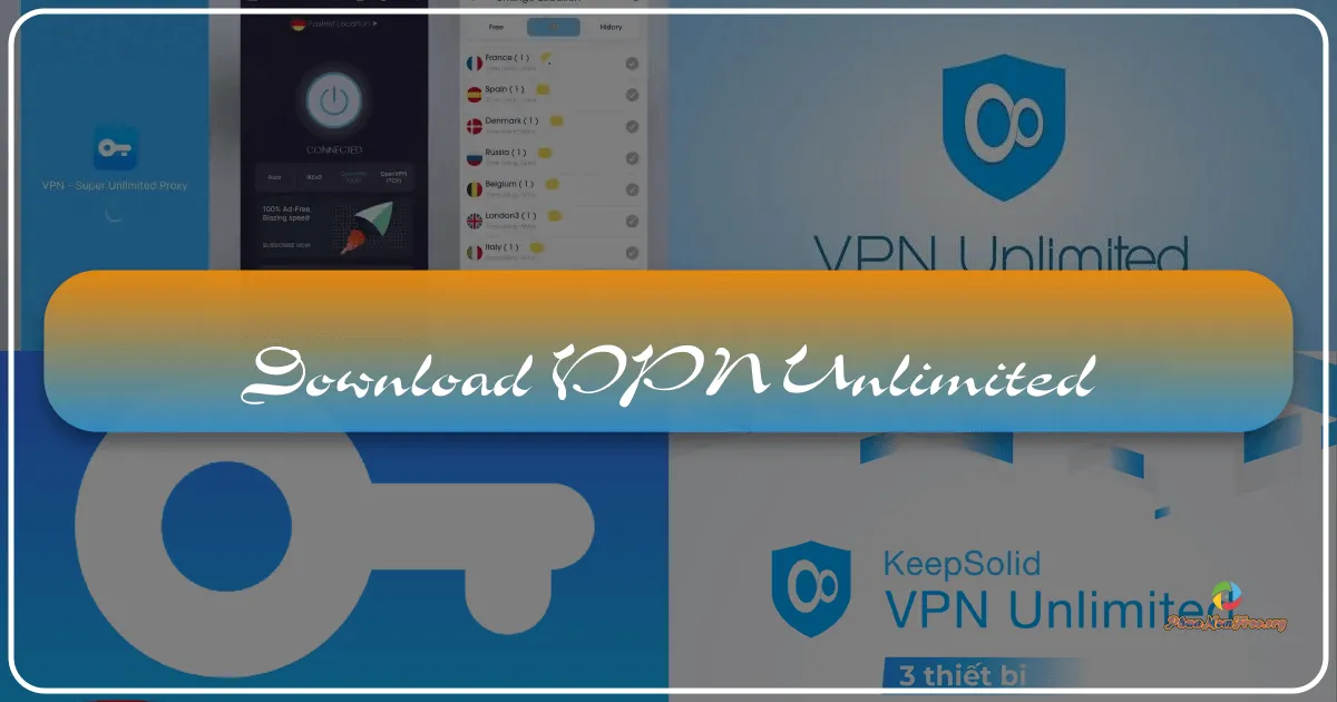 VPN Unlimited: A Comprehensive Review