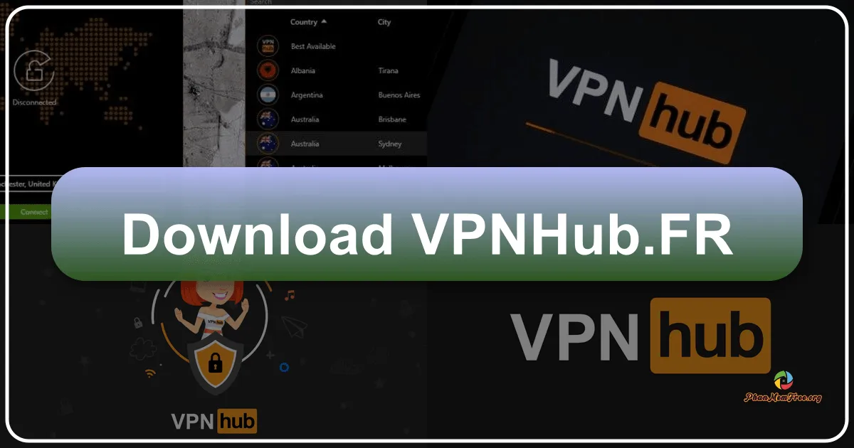 VPNhub: A Comprehensive Review of the Android Application (and its Unfortunate Unavailability)