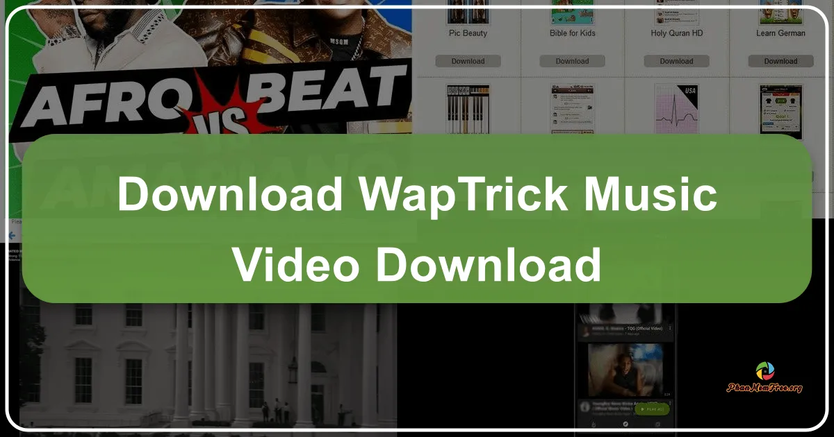 Waptrick Music Video Download: A Comprehensive Guide