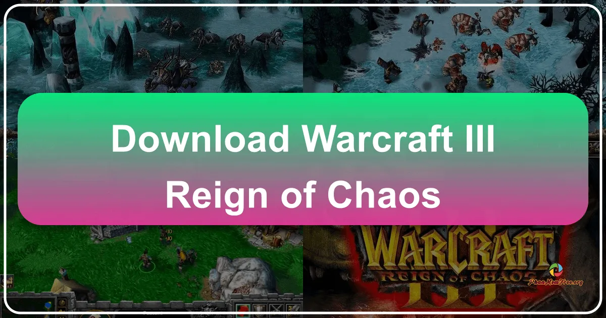 Warcraft III: Reign of Chaos - Huyền Thoại Thế Giới Azeroth