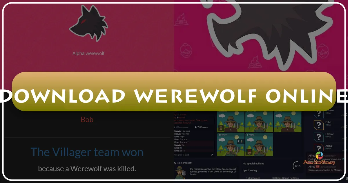 Werewolf Online: Thế giới ma sói trực tuyến đầy hấp dẫn