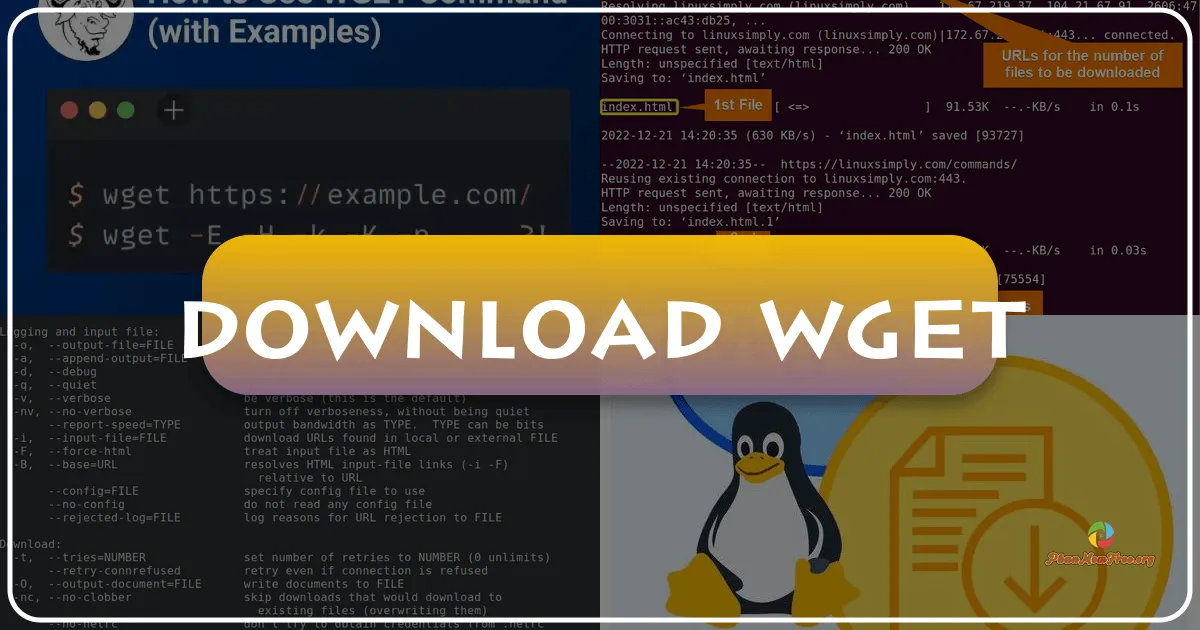 WGET: A Comprehensive Guide to the Versatile Download Utility
