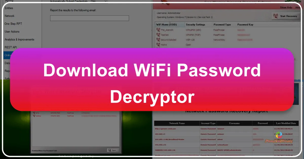 WiFi Password Decryptor: Recovering Lost or Forgotten Wireless Network Passwords