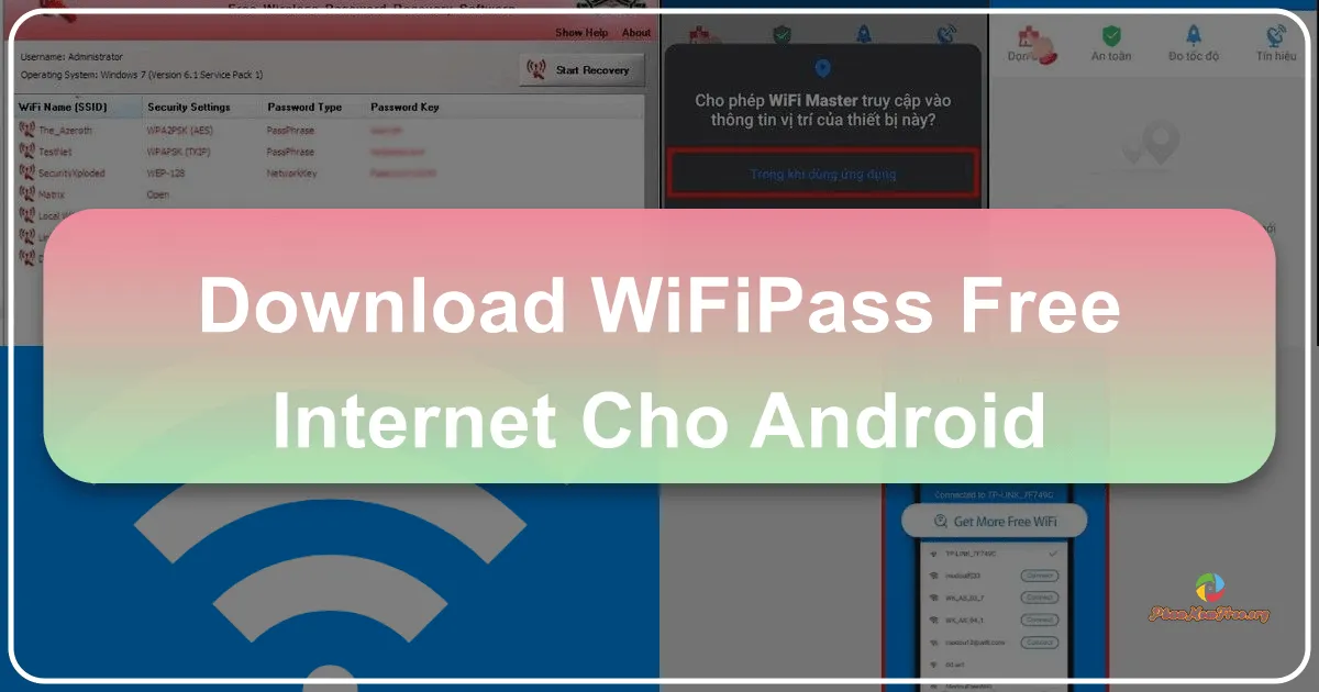 WifiPass - Internet Miễn Phí Cho Android: Cẩm Nang Chi Tiết