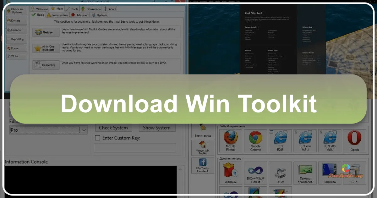 Win Toolkit: A Comprehensive Guide to Custom Windows Installation