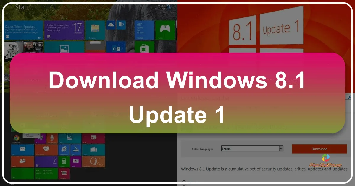 Windows 8.1 Update 1: A Comprehensive Overview
