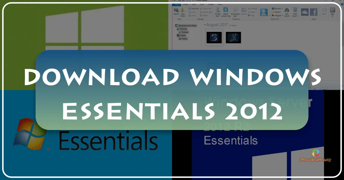 Windows Essentials 2012: Bộ ứng dụng đa năng cho trải nghiệm máy tính toàn diện
