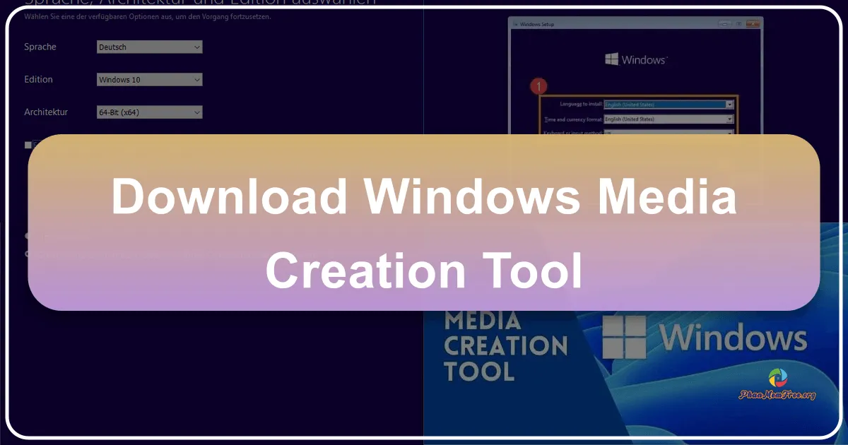 Windows Media Creation Tool: A Comprehensive Guide
