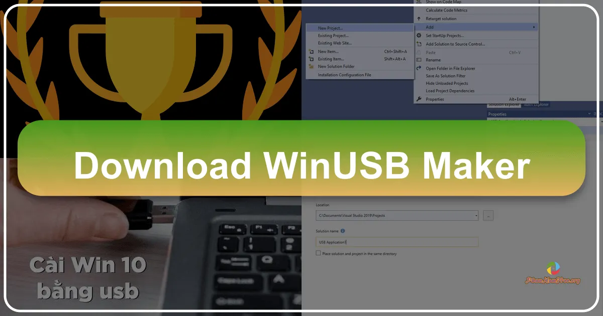 WinUSB Maker 2.0: Giải pháp đơn giản để tạo USB cài đặt Windows