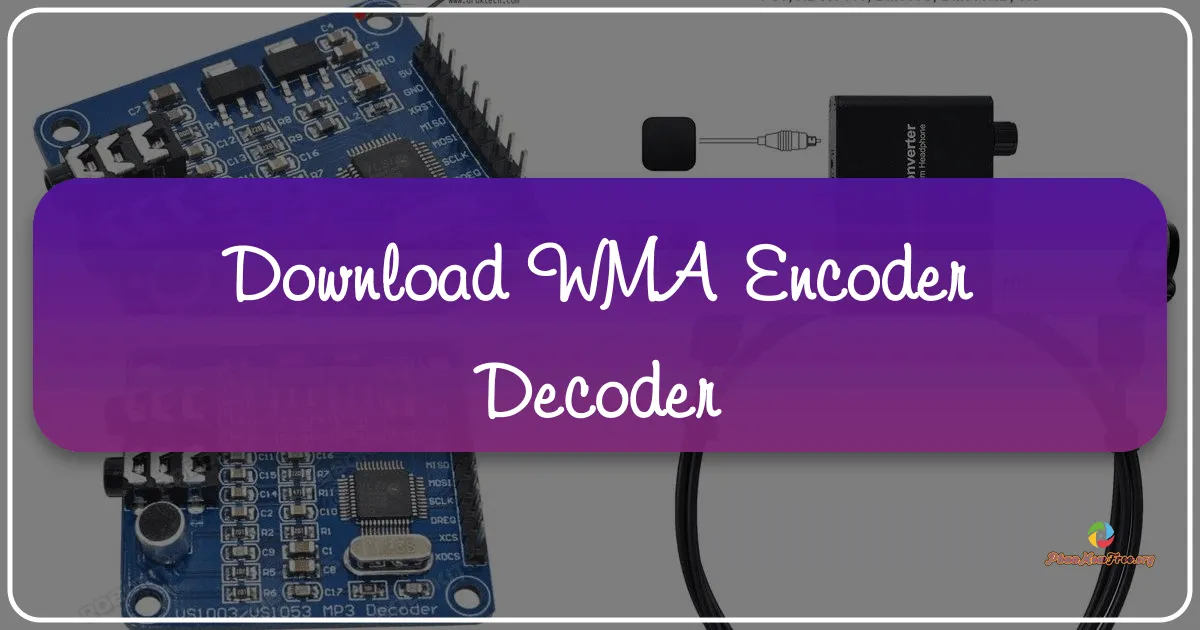 WMA Encoder Decoder: Công cụ mã hóa và giải mã file âm thanh WMA