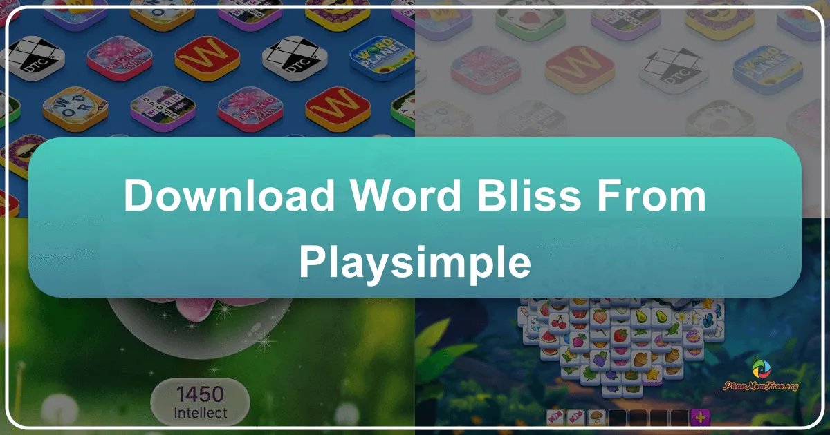 Word Bliss: Unlocking a World of Wordplay Fun