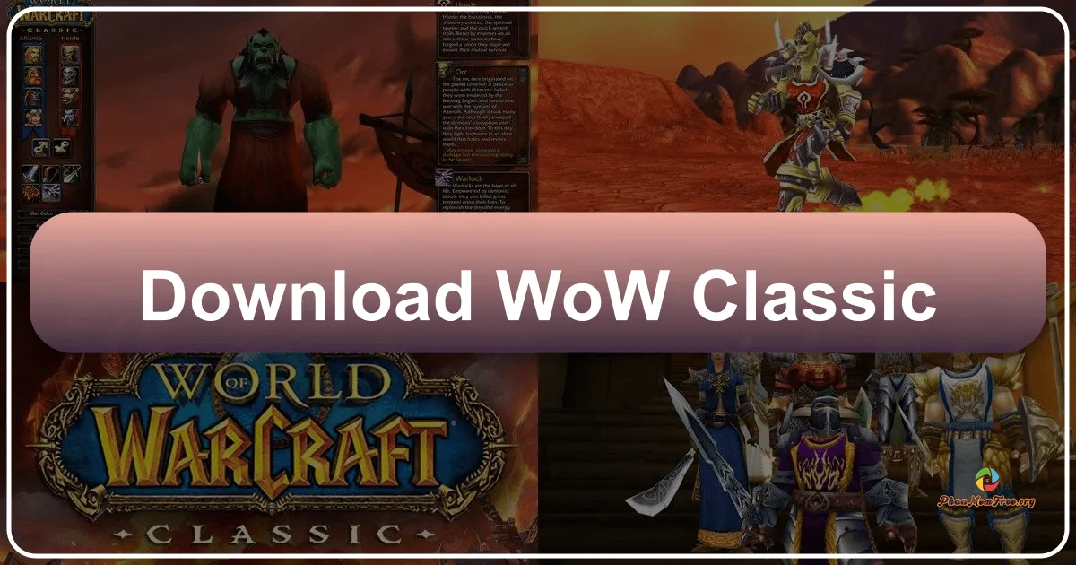 World of Warcraft Classic: A Journey Back to Azeroth