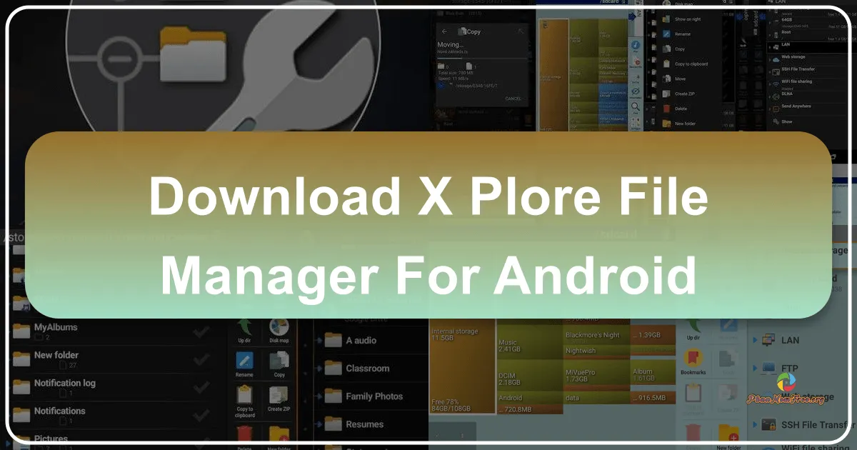 X-plore File Manager cho Android: Trải nghiệm quản lý tệp toàn diện trên thiết bị di động