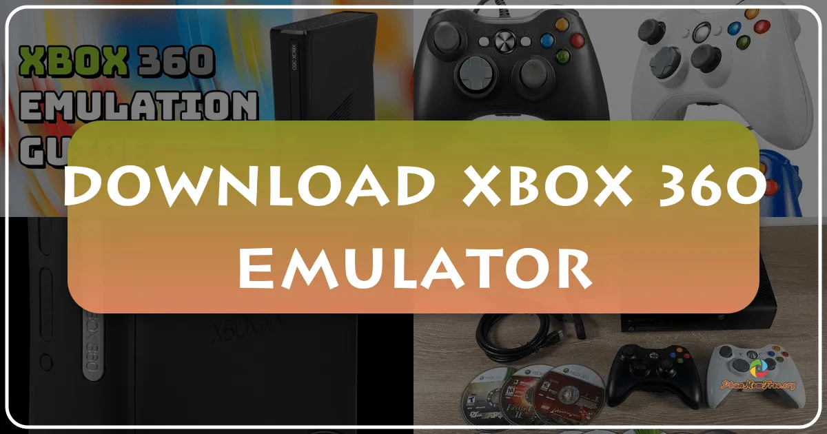 Xbox 360 Emulator: Revisit Your Favorite Games on PC