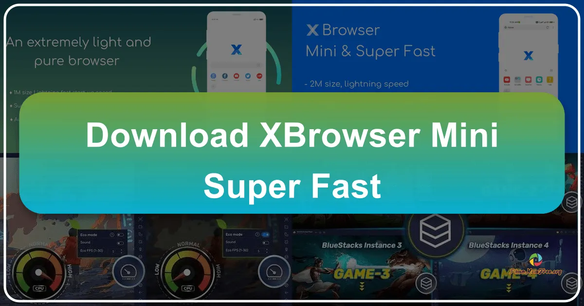 XBrowser - Mini Super Fast: A Lightweight Browser for Speed and Security