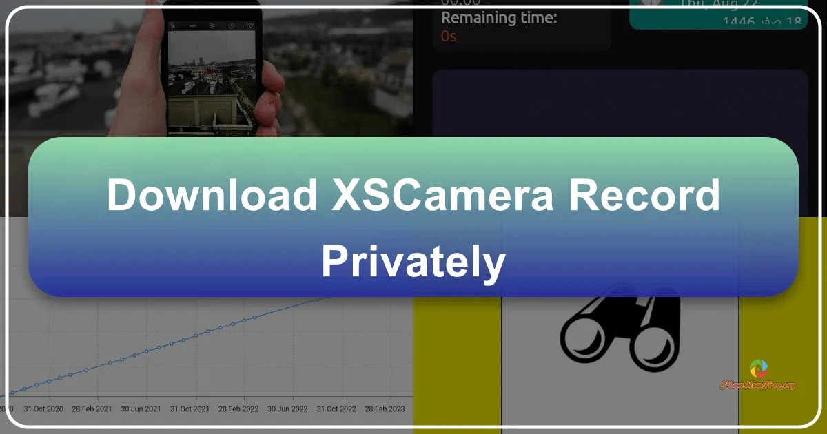 XSCamera: Record Privately – A Discreet Video Recording App for Android