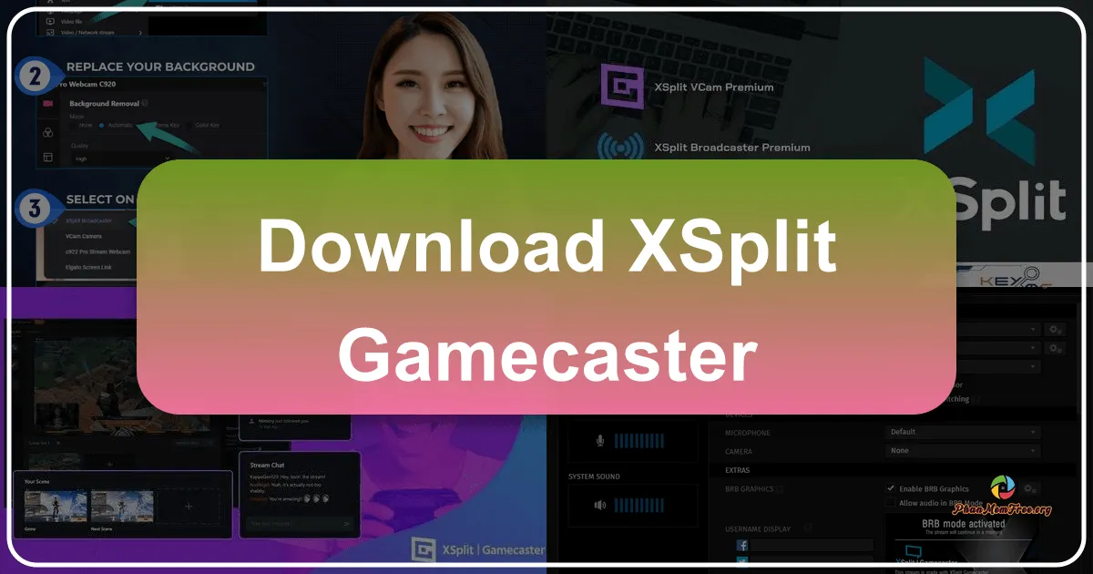 XSplit Gamecaster – Công Cụ Tuyệt Vời Để Quay Và Phát Trực Tiếp Video Chơi Game Của Bạn