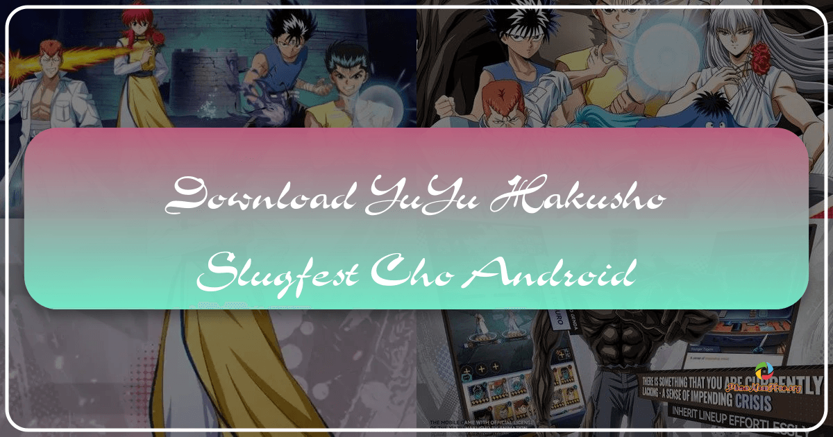/images/download-yuyu-hakusho-slugfest-cho-android.png /images/download-yuyu-hakusho-slugfest-cho-android.png
