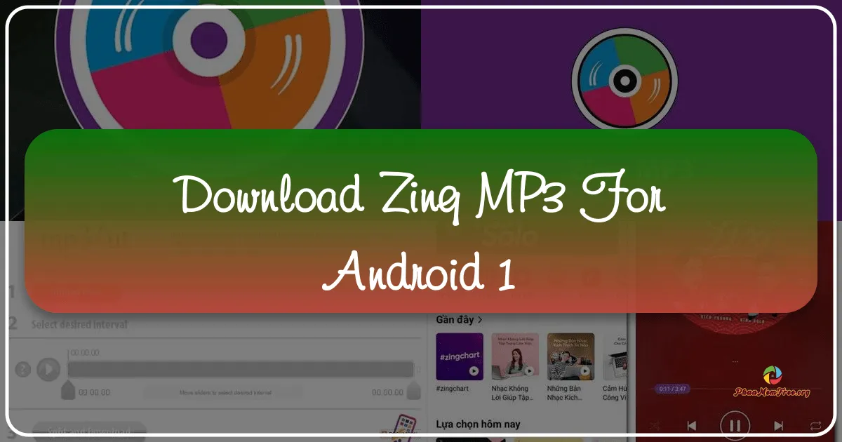 Zing MP3 cho Android: Trải nghiệm âm nhạc tuyệt vời trên thiết bị di động